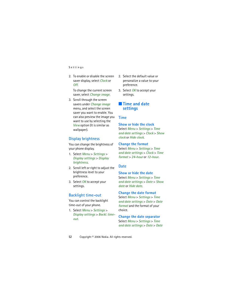 Display brightness, Backlight time-out, Time and date settings | Time, Date, Display brightness backlight time-out | Nokia 1315 User Manual | Page 52 / 78
