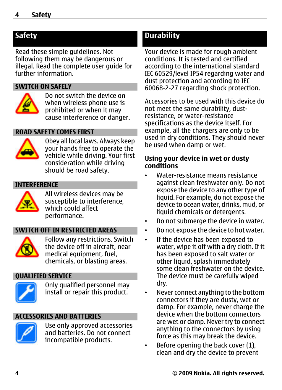 Safety, Switch on safely, Road safety comes first | Interference, Switch off in restricted areas, Qualified service, Accessories and batteries, Durability | Nokia 3720 User Manual | Page 4 / 51