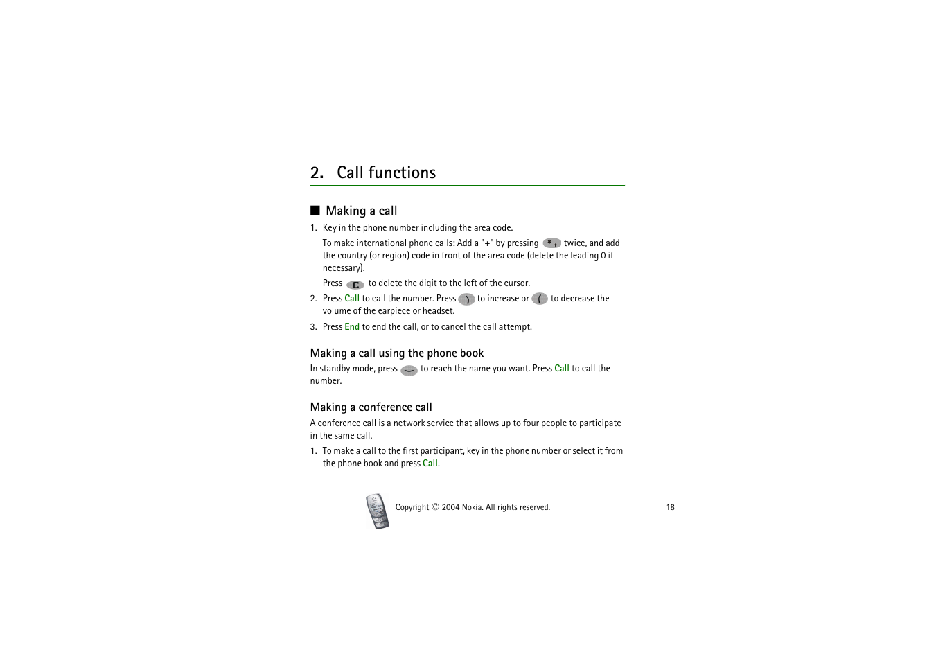 Call functions, Making a call, Making a call using the phone book | Making a conference call | Nokia 2300 User Manual | Page 18 / 68