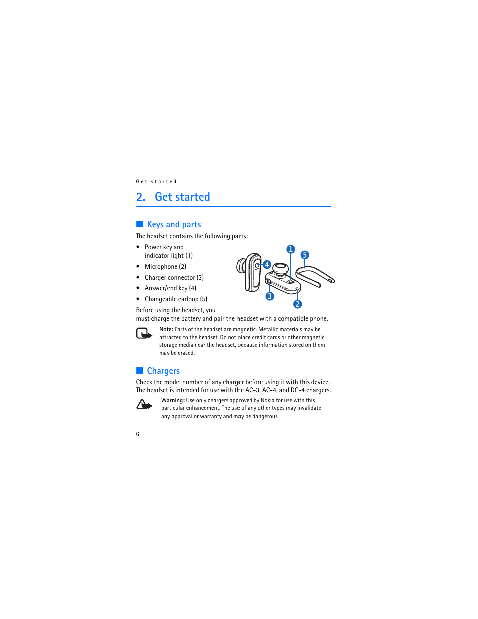 Get started, Keys and parts, Chargers | Keys and parts chargers | Nokia BH-300 User Manual | Page 6 / 74