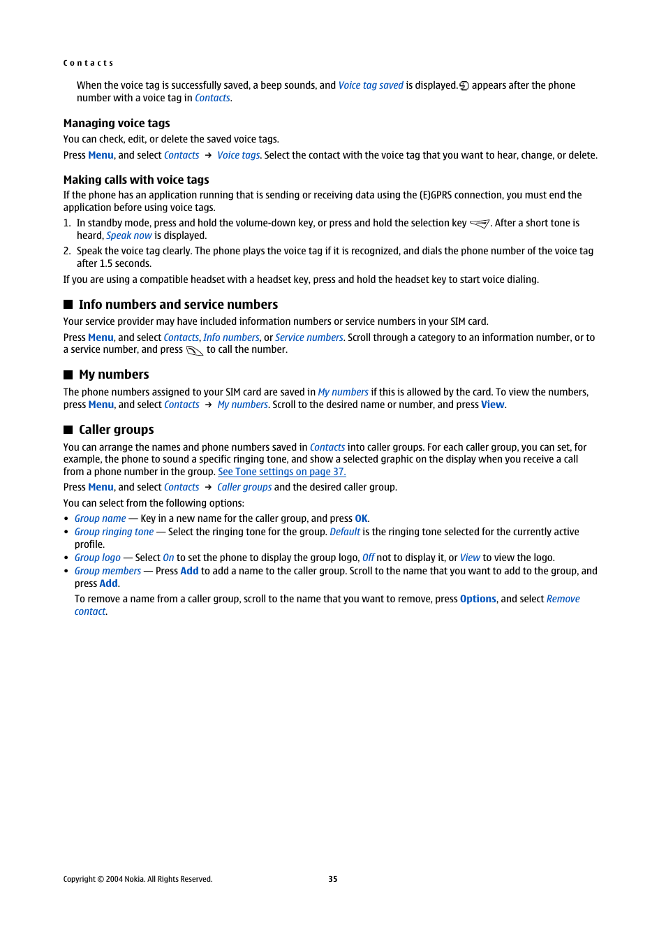 Managing voice tags, Making calls with voice tags, Info numbers and service numbers | My numbers, Caller groups, Managing voice tags making calls with voice tags | Nokia 5140 User Manual | Page 35 / 66