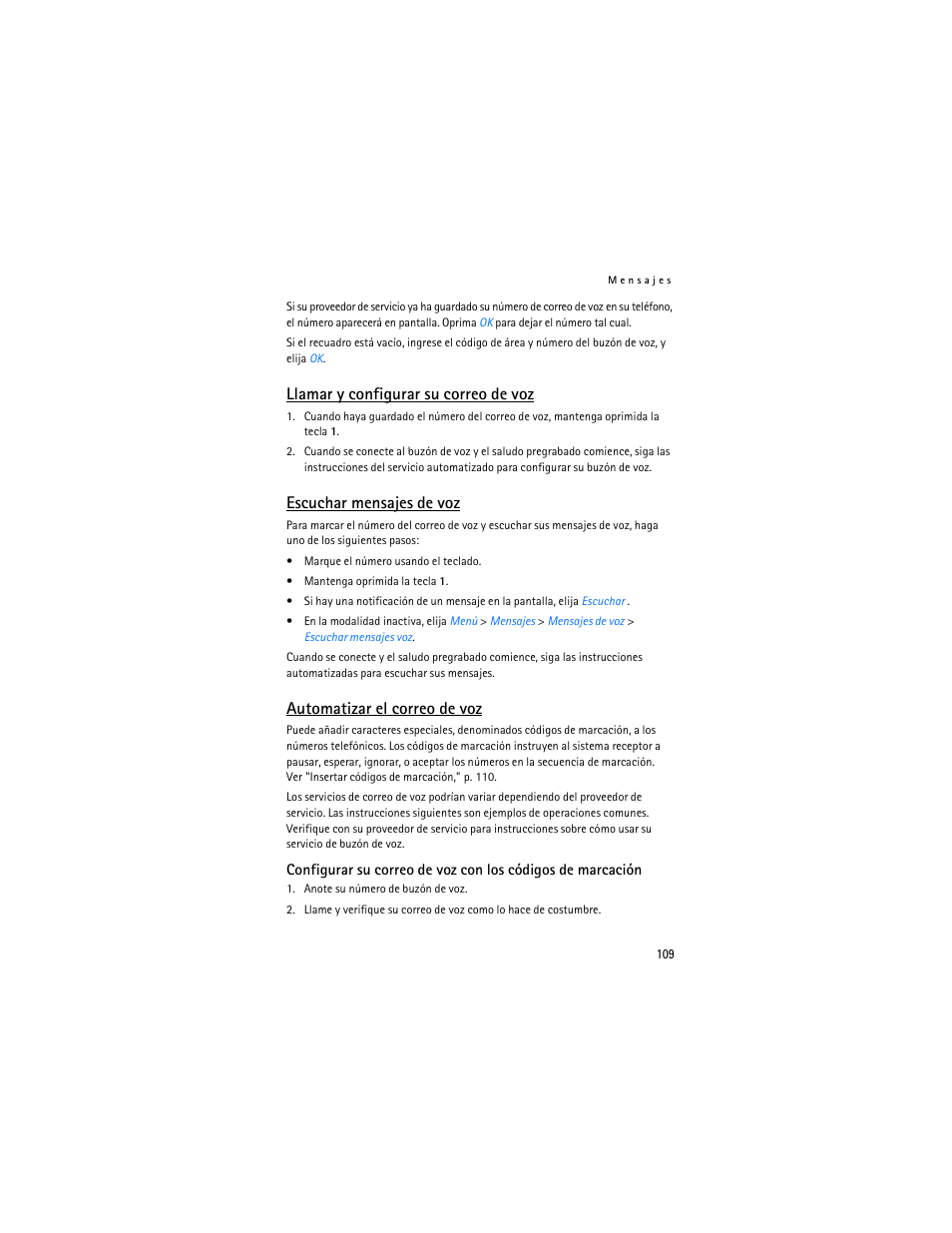Llamar y configurar su correo de voz, Escuchar mensajes de voz, Automatizar el correo de voz | Nokia 2126 User Manual | Page 110 / 153