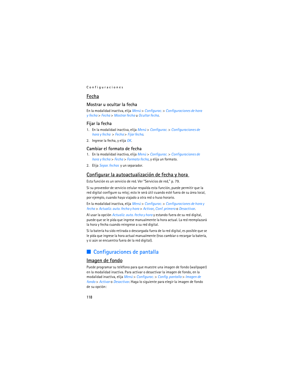 Configuraciones de pantalla, Fecha, Configurar la autoactualización de fecha y hora | Imagen de fondo | Nokia 2126 User Manual | Page 119 / 153