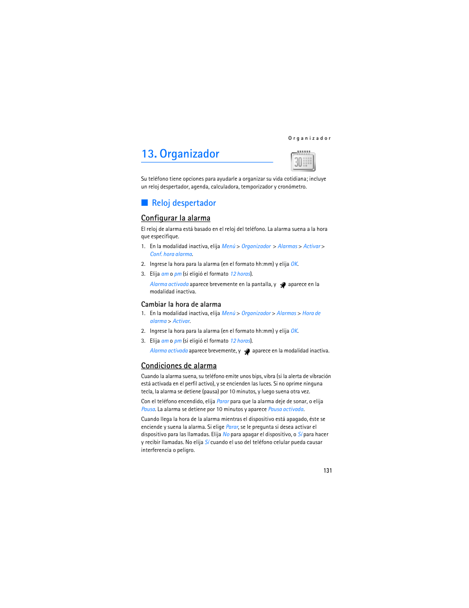 Organizador, R "reloj despertador, Reloj despertador | Configurar la alarma, Condiciones de alarma | Nokia 2126 User Manual | Page 132 / 153