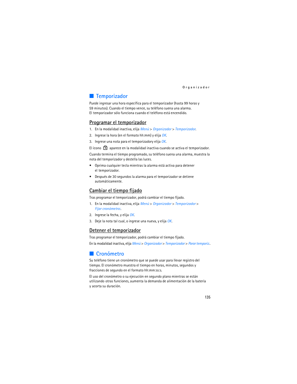 R "temporizador, Cronómetro, Temporizador | Programar el temporizador, Cambiar el tiempo fijado, Detener el temporizador | Nokia 2126 User Manual | Page 136 / 153