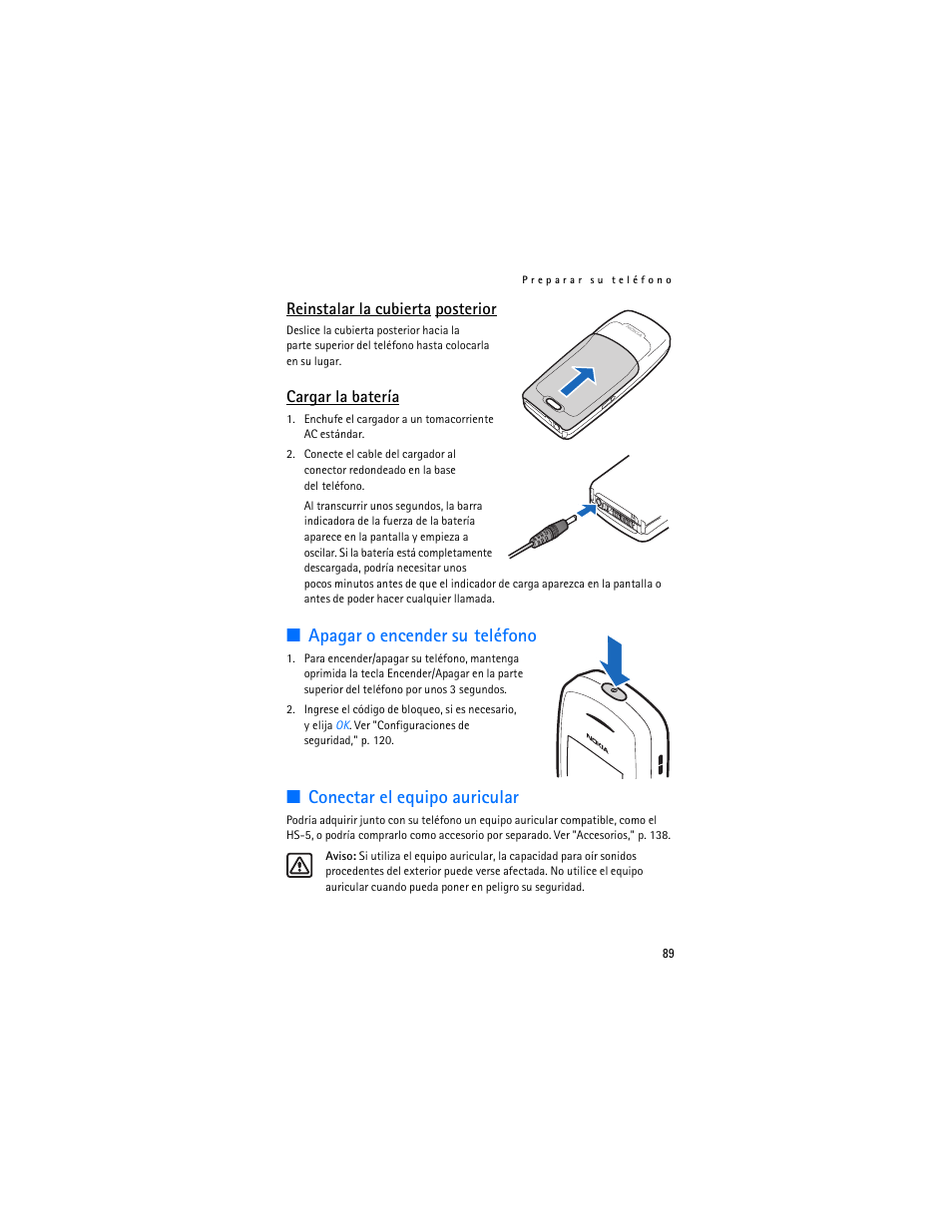 Apagar o encender su teléfono, Conectar el equipo auricular, Reinstalar la cubierta posterior | Cargar la batería | Nokia 2126 User Manual | Page 90 / 153