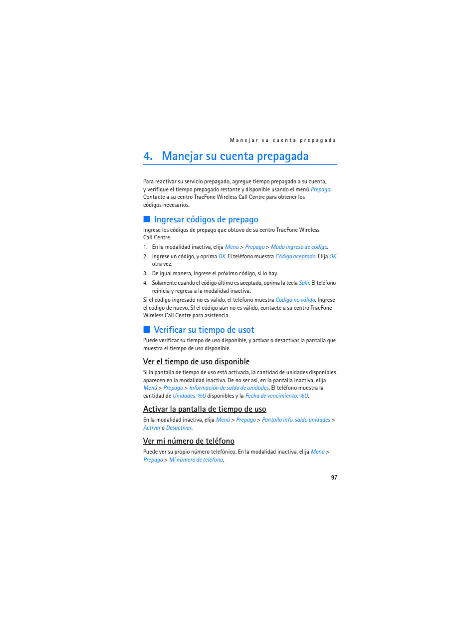 Manejar su cuenta prepagada, Ingresar códigos de prepago, Verificar su tiempo de usot | Ver el tiempo de uso disponible, Activar la pantalla de tiempo de uso, Ver mi número de teléfono | Nokia 2126 User Manual | Page 98 / 153