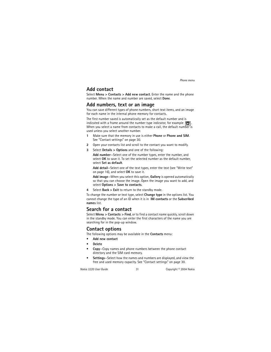 Add contact, Add numbers, text or an image, Search for a contact | Contact options | Nokia 3220 User Manual | Page 38 / 81