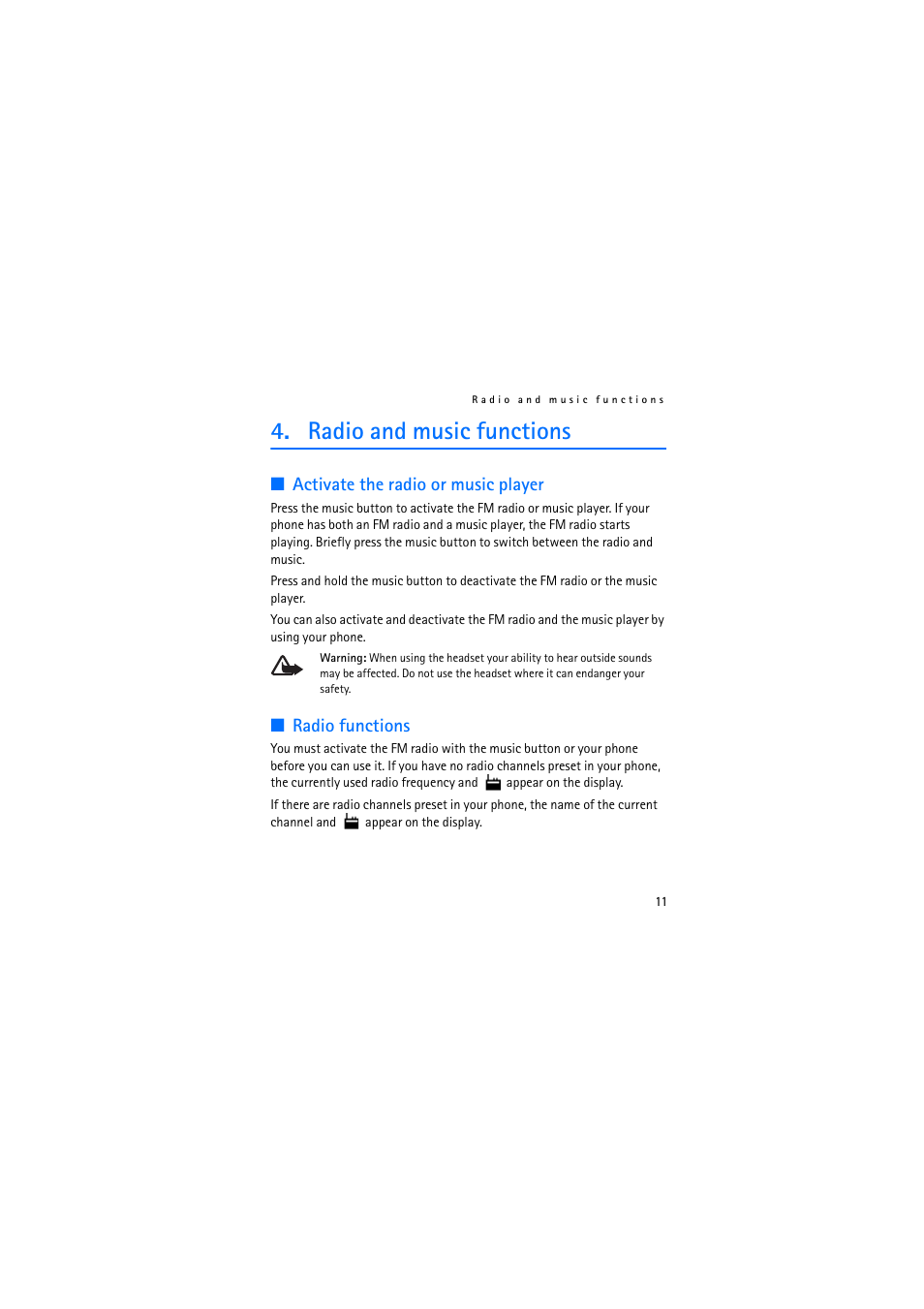 Radio and music functions, Activate the radio or music player, Radio functions | Nokia HS-69 User Manual | Page 11 / 13