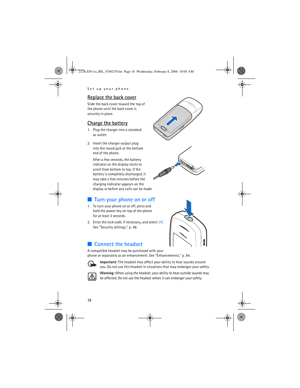 Turn your phone on or off, Connect the headset, Replace the back cover | Charge the battery | Nokia 2128i User Manual | Page 17 / 81