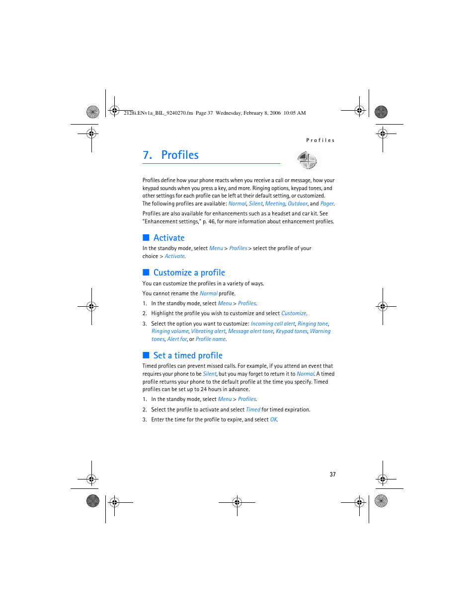 Profiles, Activate, Customize a profile | Set a timed profile | Nokia 2128i User Manual | Page 38 / 81