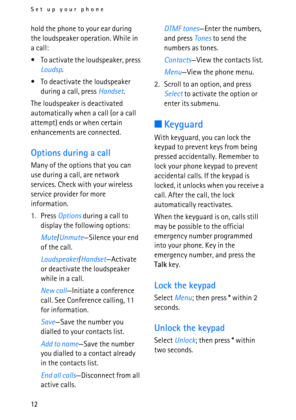 Keyguard, Options during a call, Lock the keypad | Unlock the keypad | Nokia 6012 User Manual | Page 22 / 80