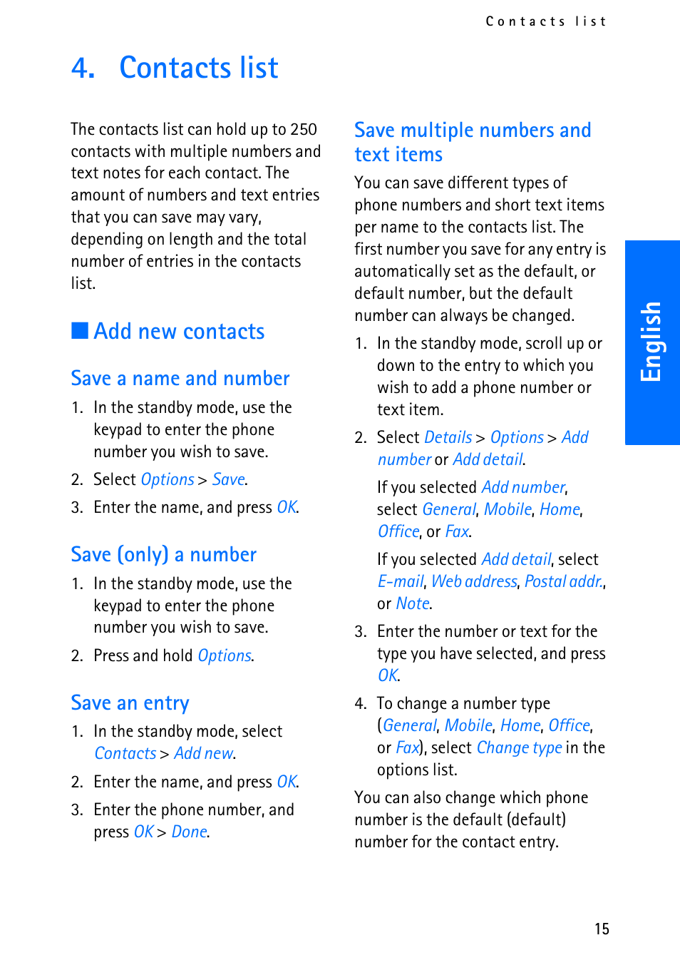 Contacts list, English, Add new contacts | Save a name and number, Save (only) a number, Save an entry, Save multiple numbers and text items | Nokia 6012 User Manual | Page 25 / 80