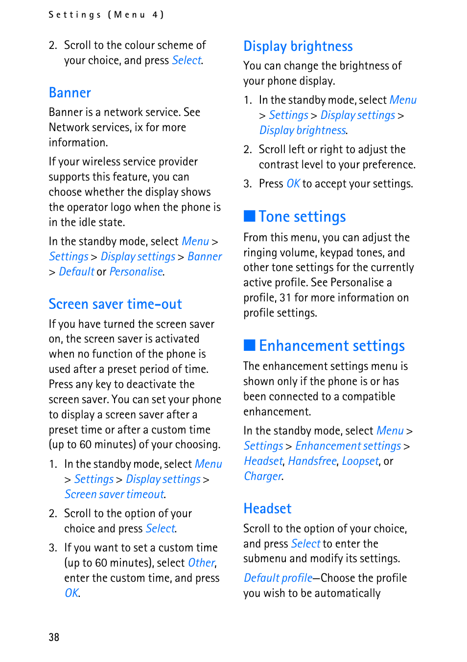 Tone settings, Enhancement settings, Banner | Screen saver time-out, Display brightness, Headset | Nokia 6012 User Manual | Page 48 / 80