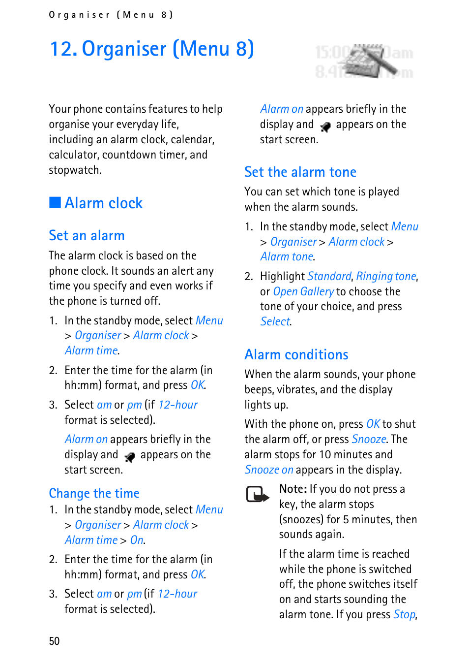 Organiser (menu 8), Alarm clock, Set an alarm | Set the alarm tone, Alarm conditions | Nokia 6012 User Manual | Page 60 / 80
