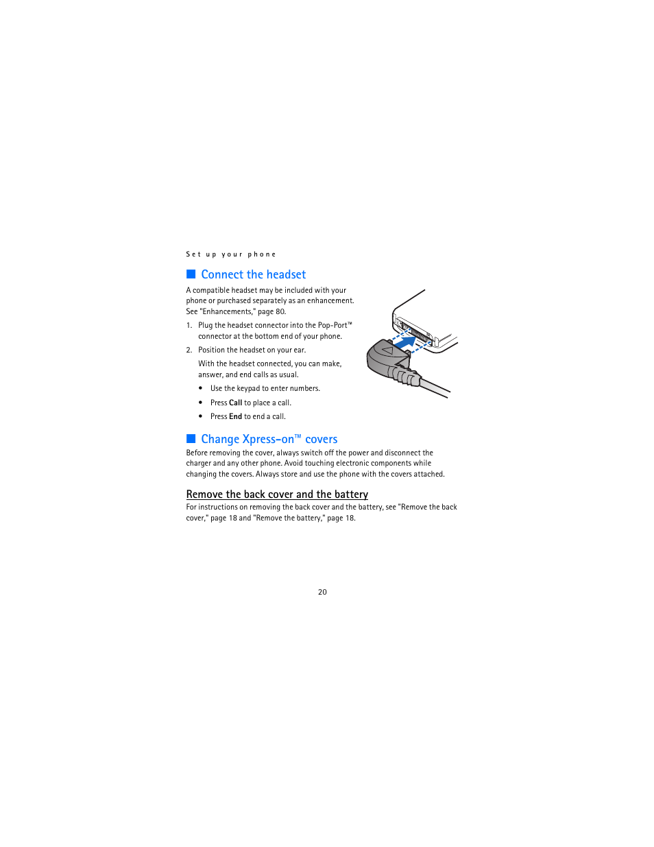 Connect the headset, Change xpress-on™ covers, Remove the back cover and the battery | Nokia 2115i User Manual | Page 21 / 121