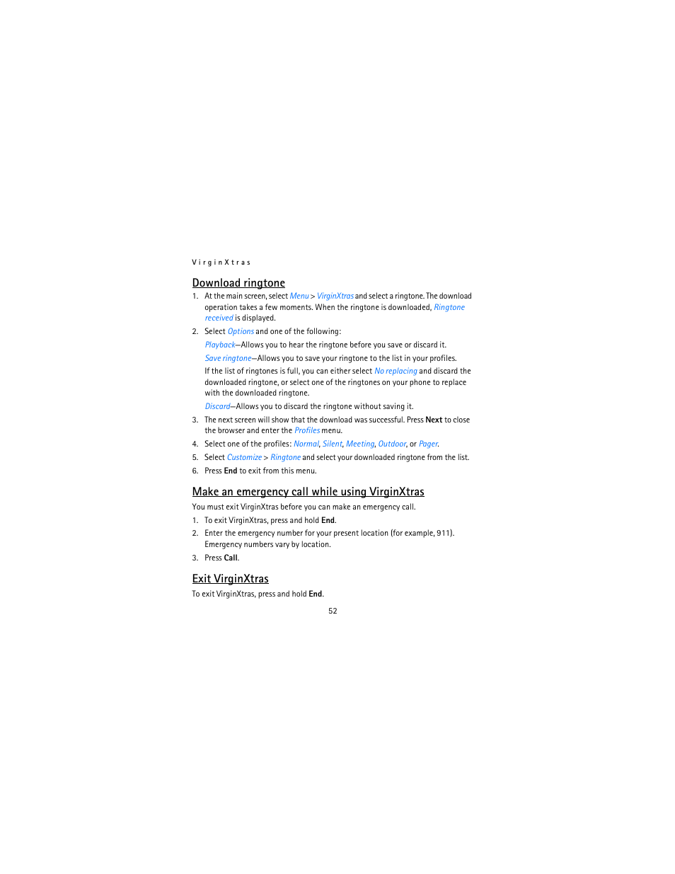 Download ringtone, Make an emergency call while using virginxtras, Exit virginxtras | Nokia 2115i User Manual | Page 53 / 121