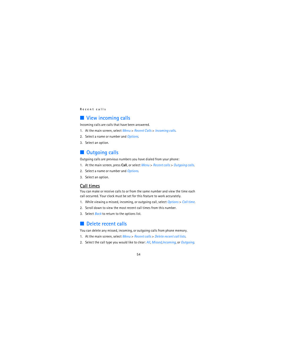 View incoming calls, Outgoing calls, Delete recent calls | Call times | Nokia 2115i User Manual | Page 55 / 121