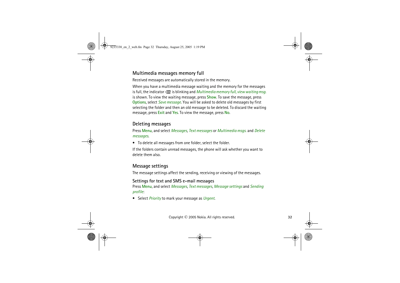 Multimedia messages memory full, Deleting messages, Message settings | Settings for text and sms e-mail messages | Nokia 3105 User Manual | Page 32 / 92