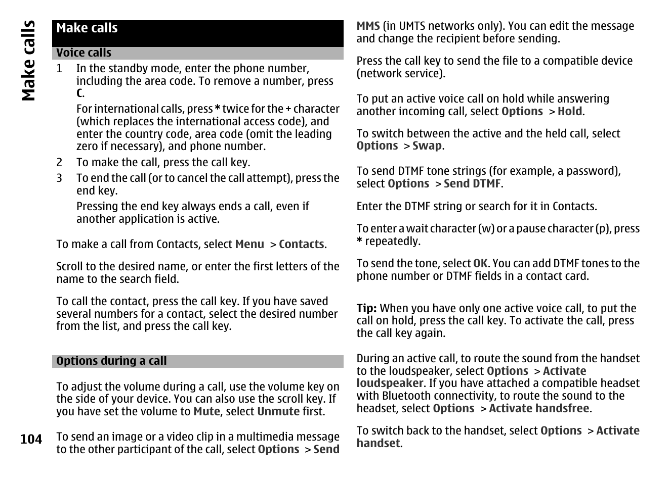 Make calls, Voice calls, Options during a call | Make call s | Nokia MOBILE PHONE N86 User Manual | Page 104 / 159