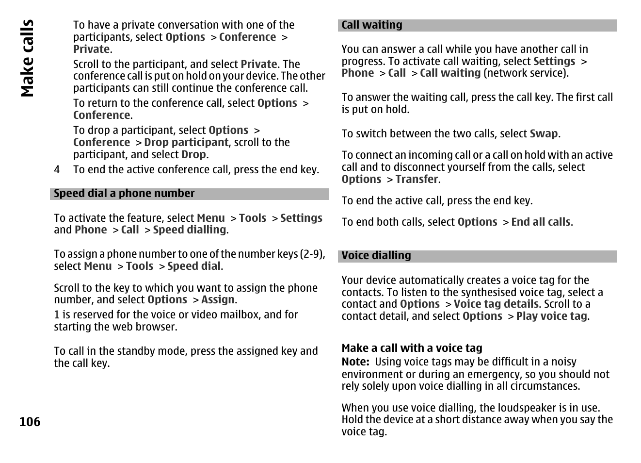 Speed dial a phone number, Call waiting, Voice dialling | Make call s | Nokia MOBILE PHONE N86 User Manual | Page 106 / 159