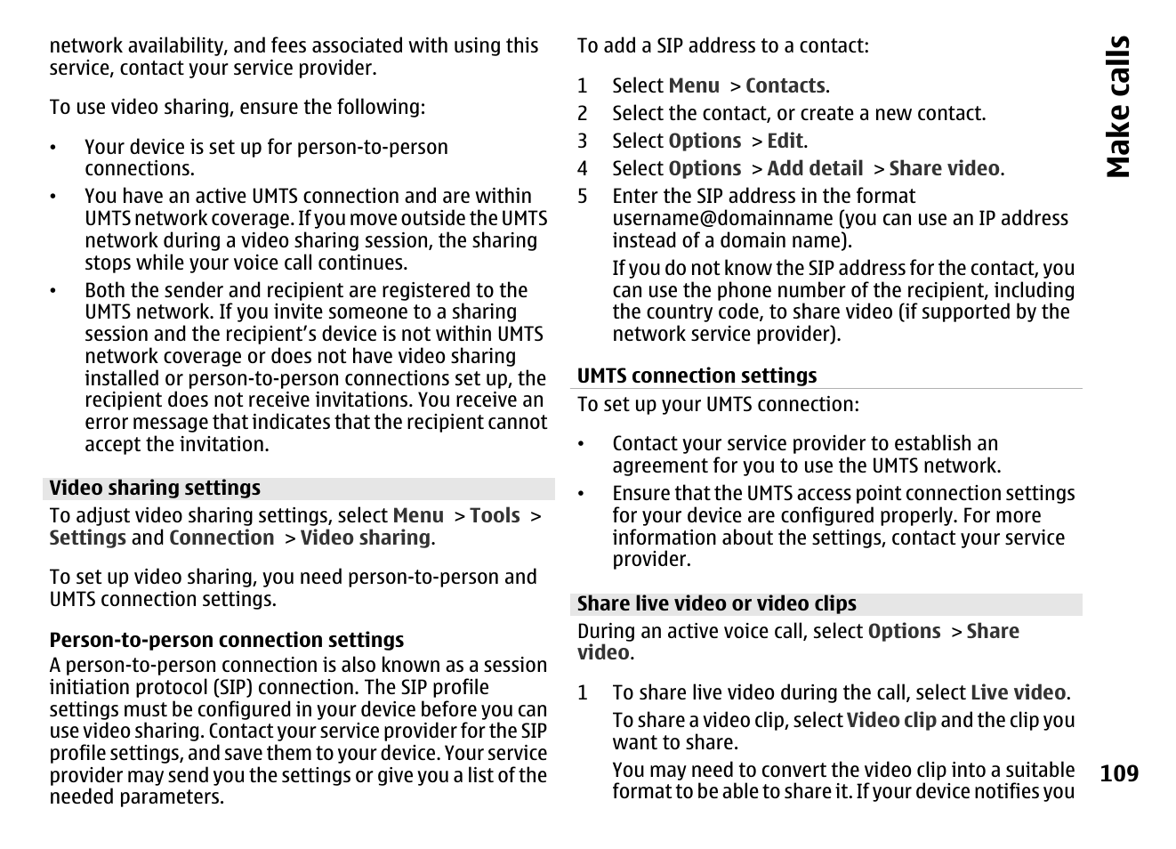 Video sharing settings, Share live video or video clips, Make call s | Nokia MOBILE PHONE N86 User Manual | Page 109 / 159