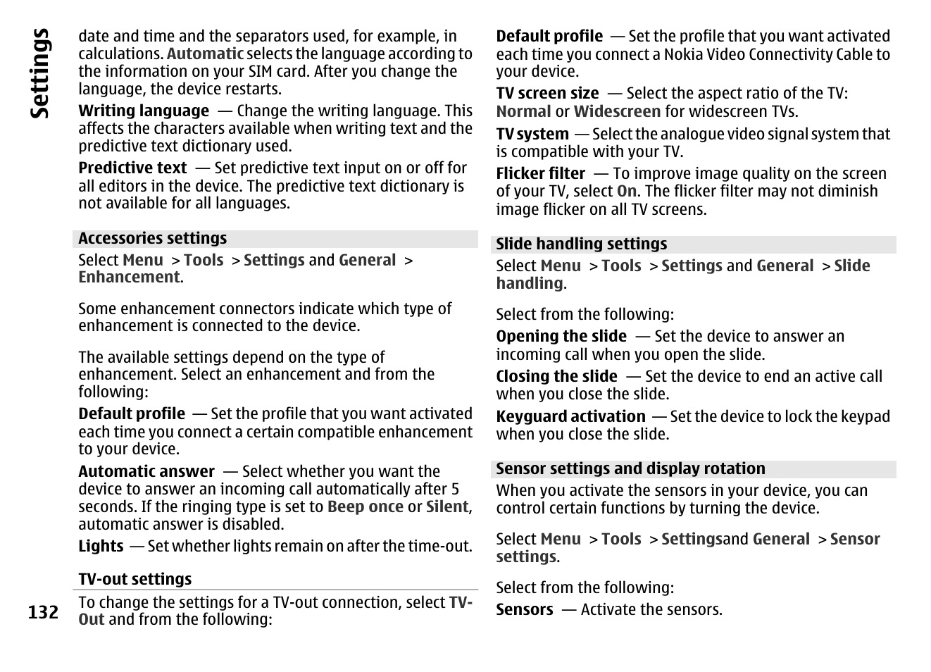 Accessories settings, Slide handling settings, Sensor settings and display rotation | See "accessories, Settings", p. 132, Se ttings | Nokia MOBILE PHONE N86 User Manual | Page 132 / 159