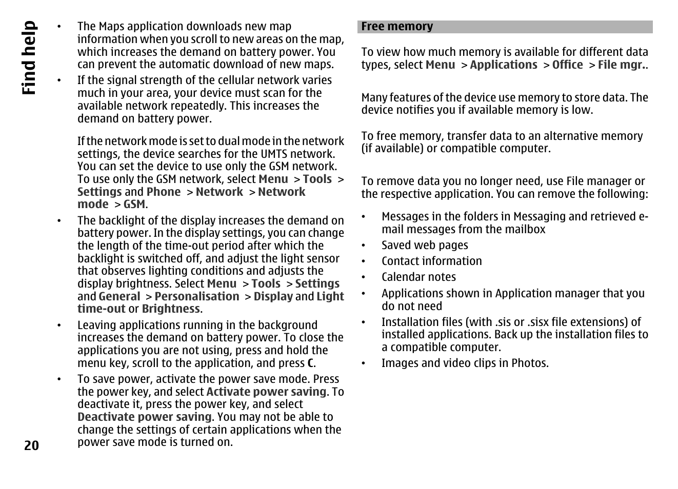 Free memory, Find hel p | Nokia MOBILE PHONE N86 User Manual | Page 20 / 159