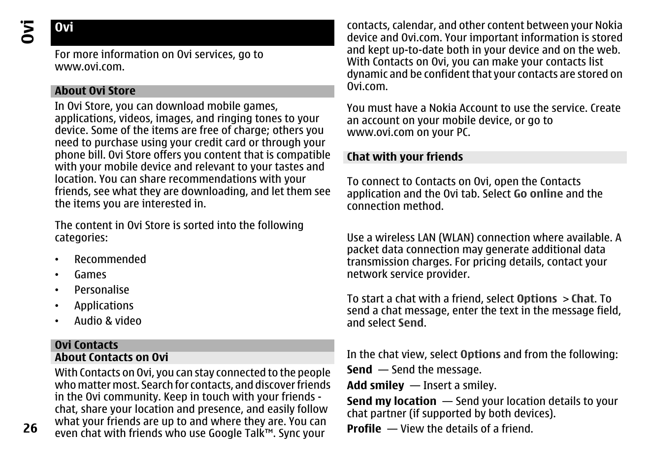 About ovi store, Ovi contacts, About contacts on ovi | Chat with your friends | Nokia MOBILE PHONE N86 User Manual | Page 26 / 159