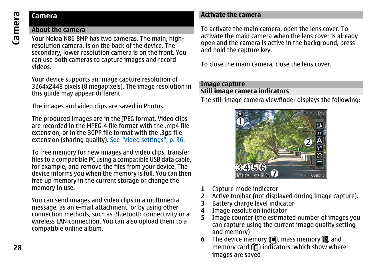 Camera, About the camera, Activate the camera | Image capture, Still image camera indicators, Ca mera | Nokia MOBILE PHONE N86 User Manual | Page 28 / 159