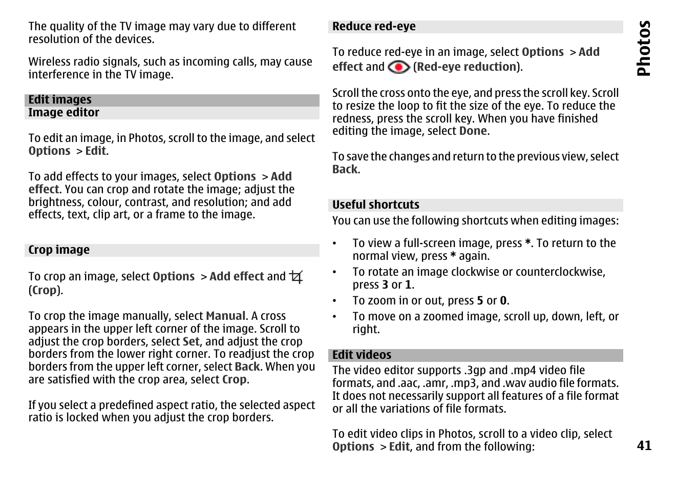 Edit images, Image editor, Crop image | Reduce red-eye, Useful shortcuts, Edit videos, Ph ot os | Nokia MOBILE PHONE N86 User Manual | Page 41 / 159