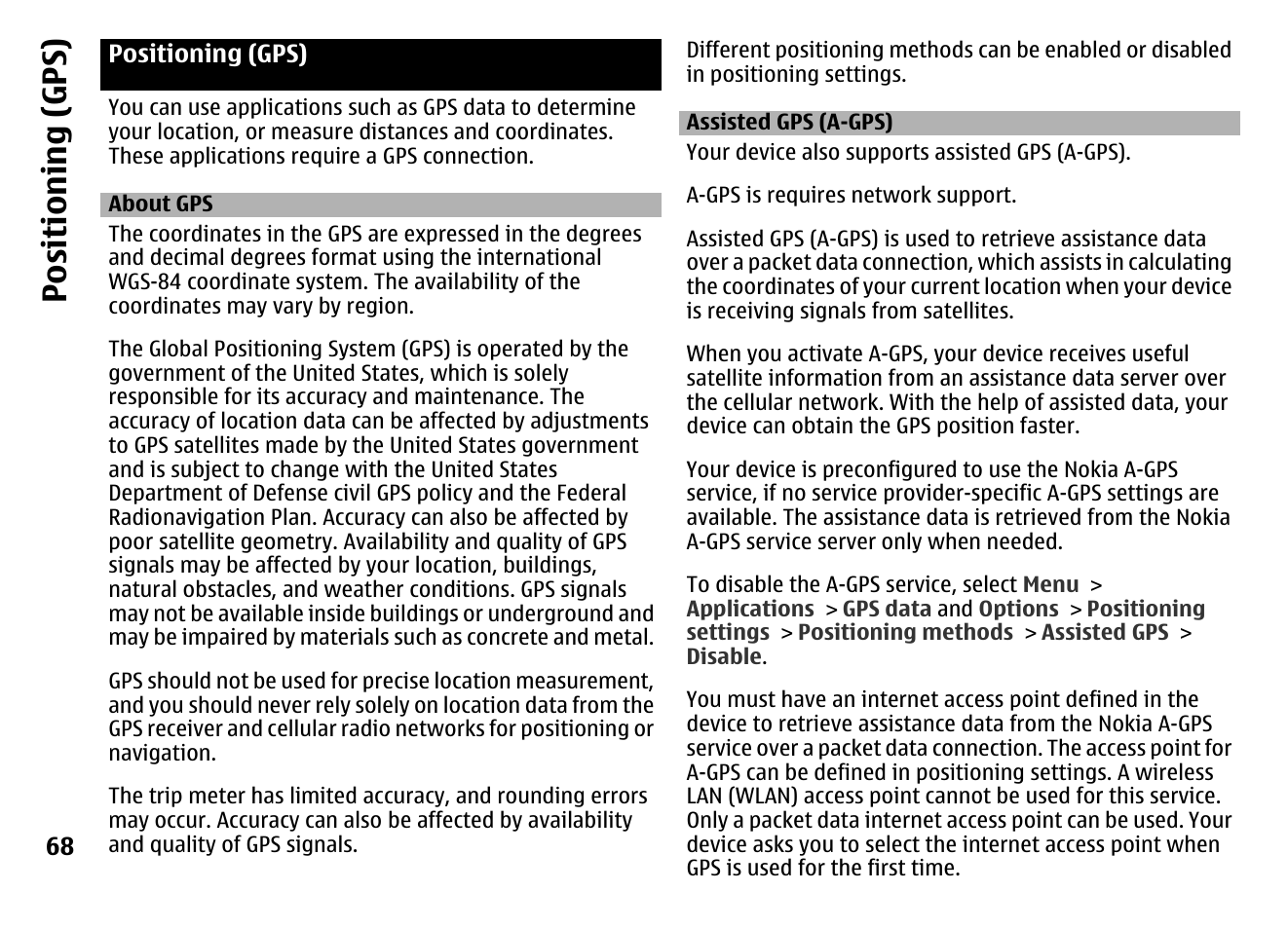 Positioning (gps), About gps, Assisted gps (a-gps) | Nokia MOBILE PHONE N86 User Manual | Page 68 / 159