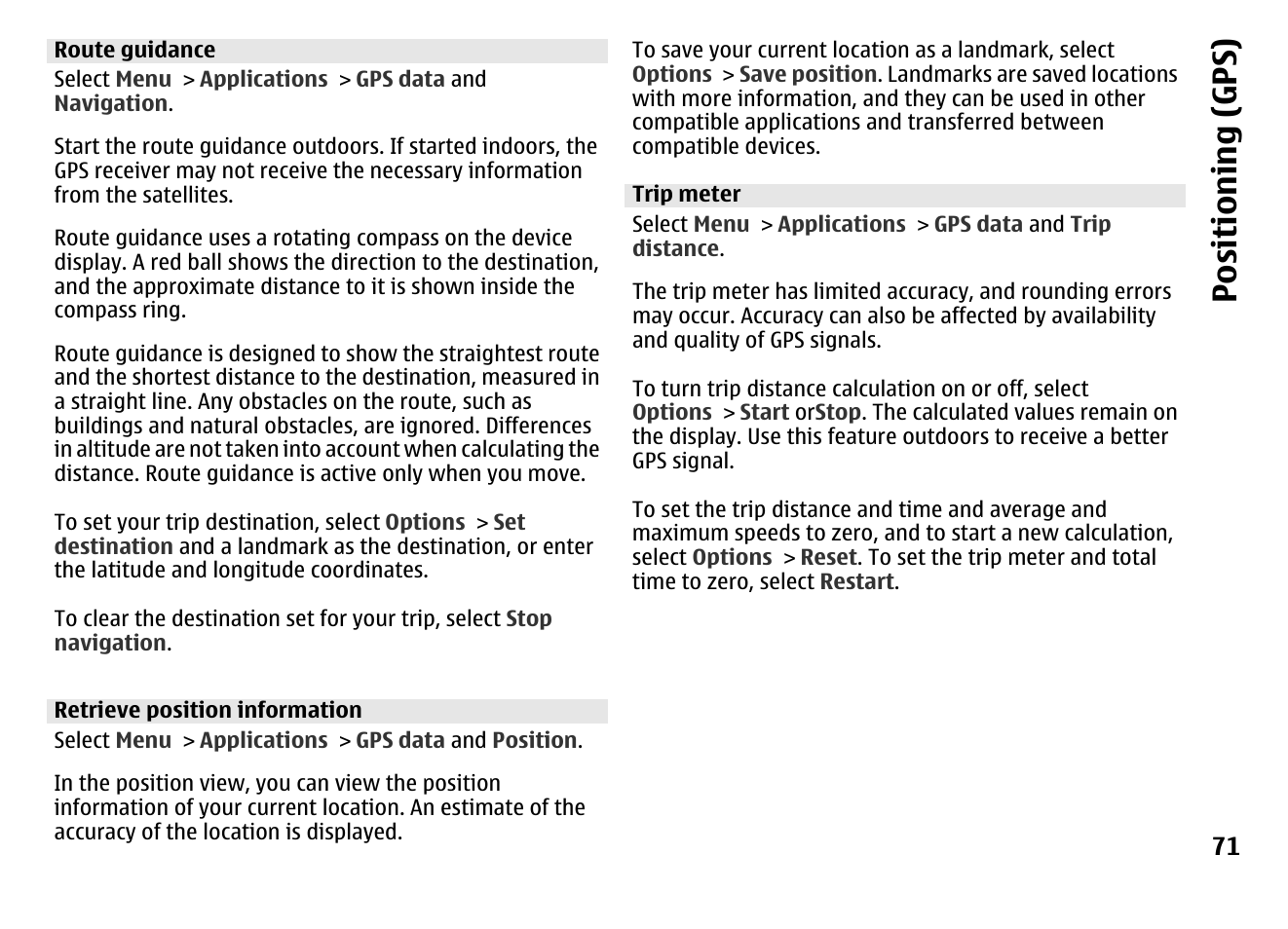 Route guidance, Retrieve position information, Trip meter | Positioning (gps) | Nokia MOBILE PHONE N86 User Manual | Page 71 / 159