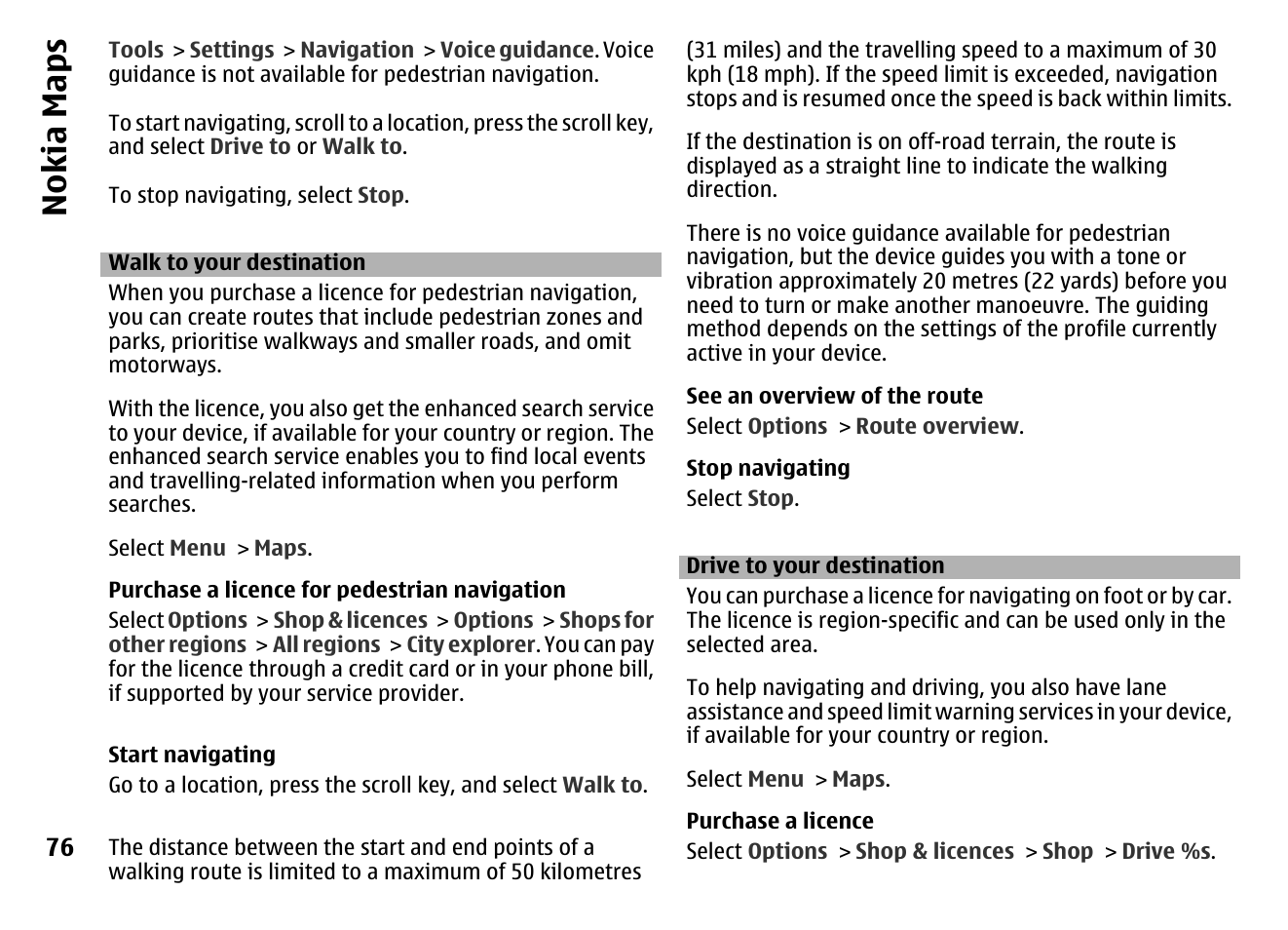 Walk to your destination, Drive to your destination, Nokia maps | Nokia MOBILE PHONE N86 User Manual | Page 76 / 159