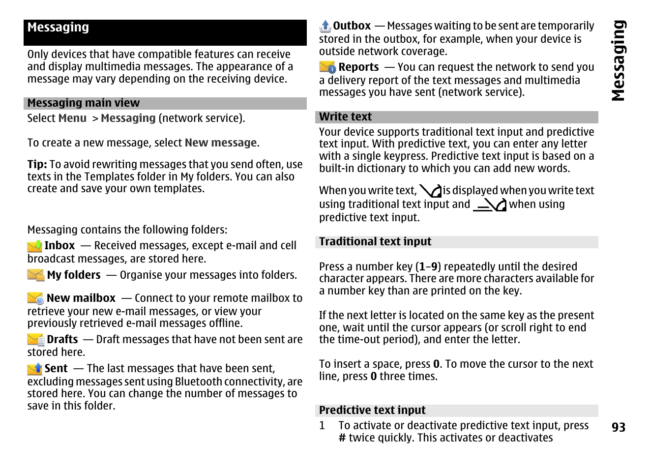 Messaging, Messaging main view, Write text | Traditional text input, Predictive text input | Nokia MOBILE PHONE N86 User Manual | Page 93 / 159