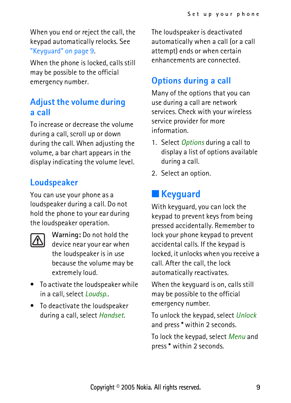 Adjust the volume during a call, Loudspeaker, Options during a call | Keyguard | Nokia 2118 User Manual | Page 17 / 77