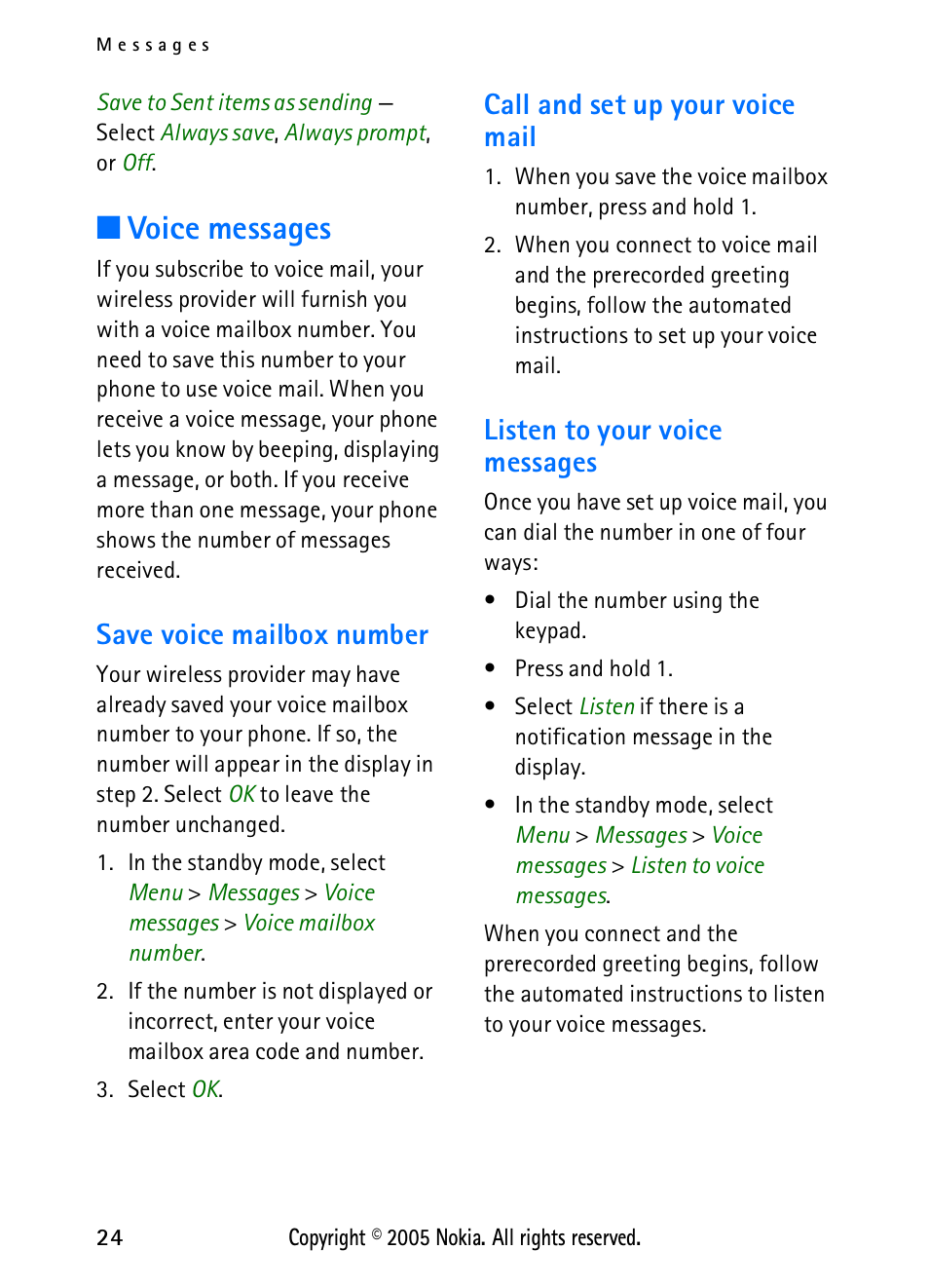 Voice messages, Save voice mailbox number, Call and set up your voice mail | Listen to your voice messages | Nokia 2118 User Manual | Page 32 / 77