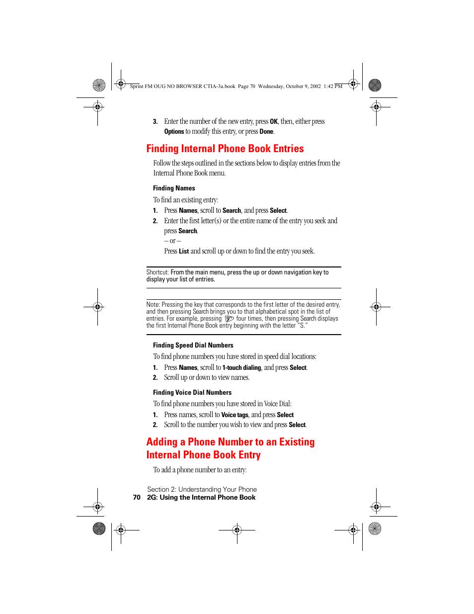 Finding internal phone book entries, Finding names, Finding speed dial numbers | Finding voice dial numbers | Nokia 3585 User Manual | Page 70 / 144