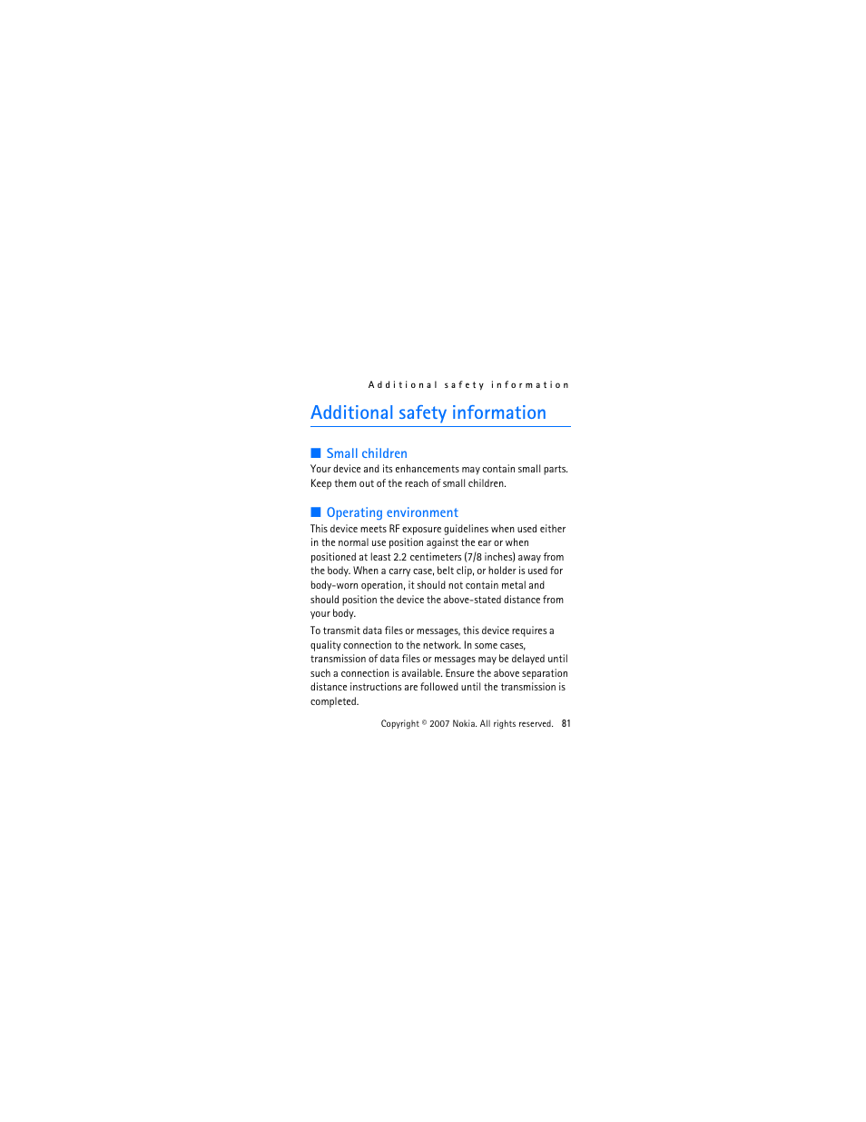 Additional safety information, Small children, Operating environment | Small children operating environment | Nokia 2505 User Manual | Page 81 / 92