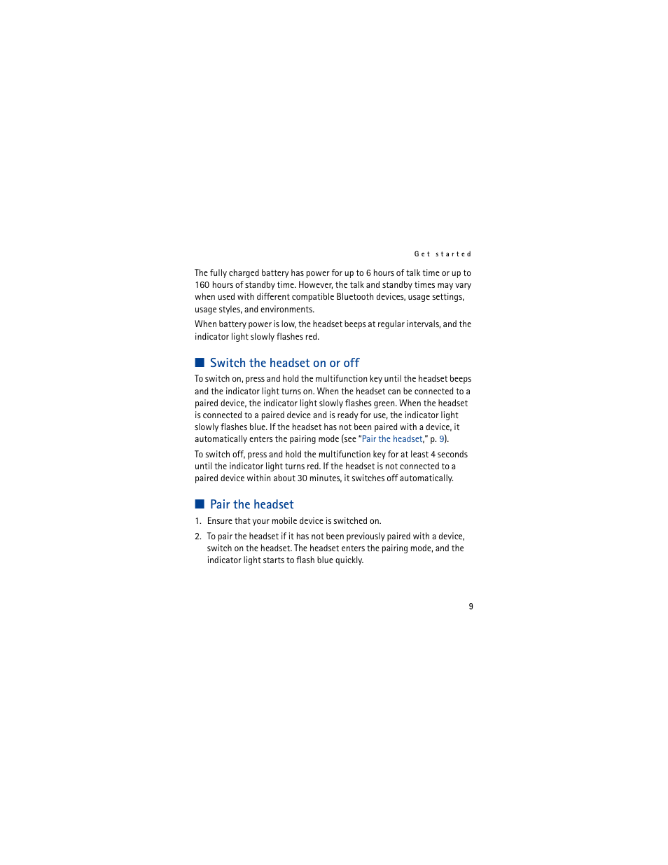 Switch the headset on or off, Pair the headset, Switch the headset on or off pair the headset | Nokia BH-803 User Manual | Page 9 / 17