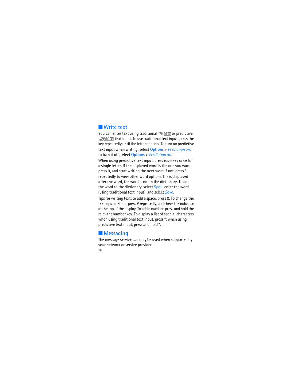 Write text, Messaging, Write text messaging | Nokia 1606 9207732 User Manual | Page 17 / 81