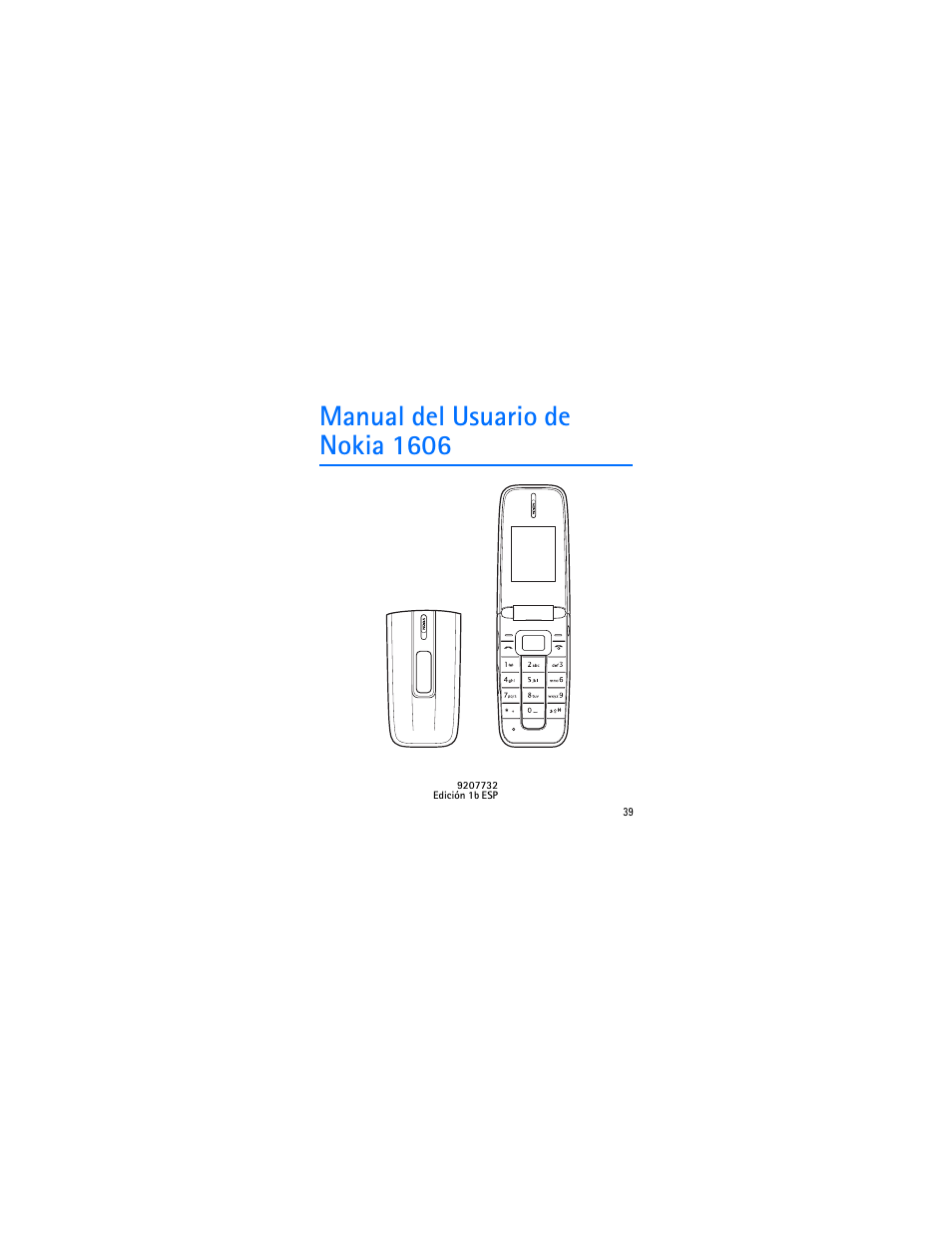Manual del usuario de nokia 1606 | Nokia 1606 9207732 User Manual | Page 40 / 81