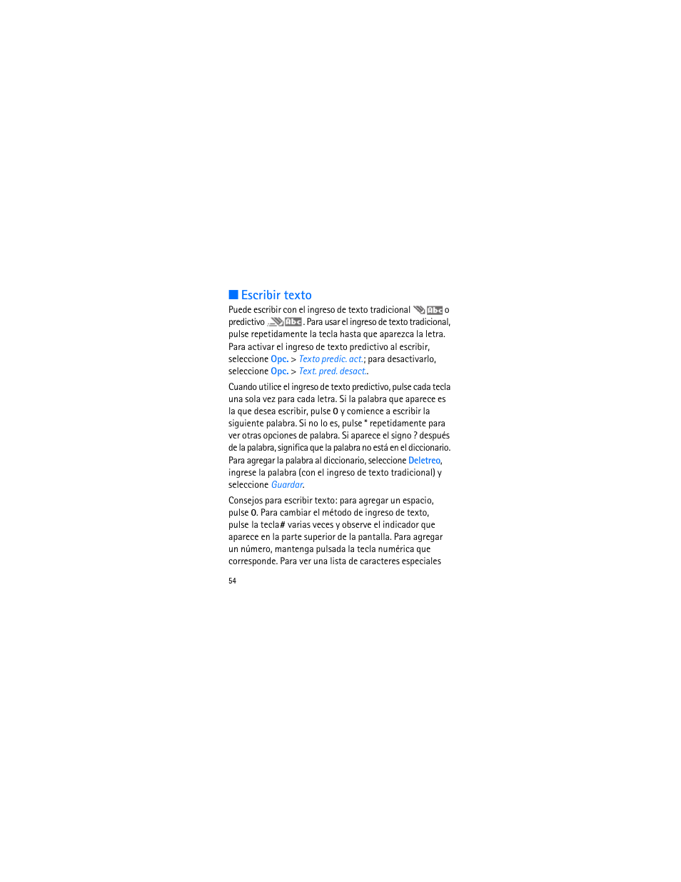 Escribir texto | Nokia 1606 9207732 User Manual | Page 55 / 81
