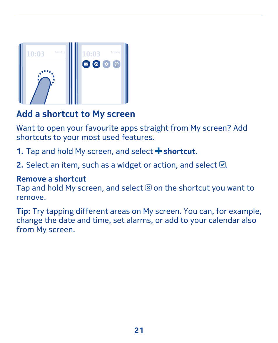 Add a shortcut to my screen | Nokia 309 User Manual | Page 21 / 104