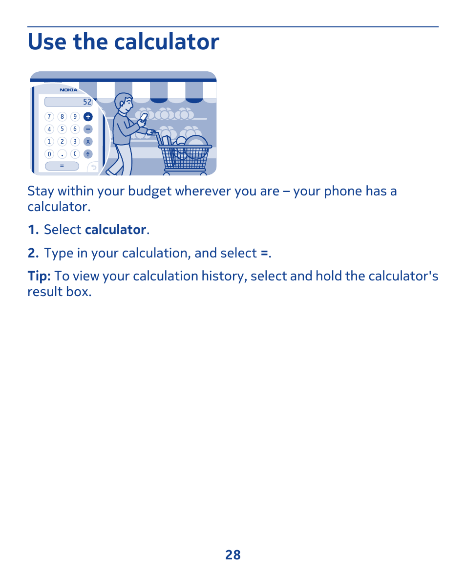 Use the calculator | Nokia 309 User Manual | Page 28 / 104