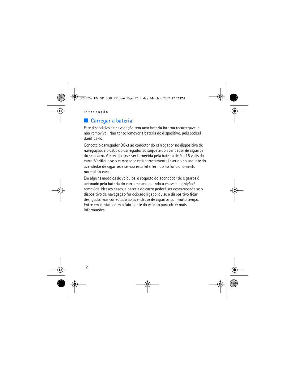Carregar a bateria | Nokia Auto Navigation 330 User Manual | Page 68 / 120