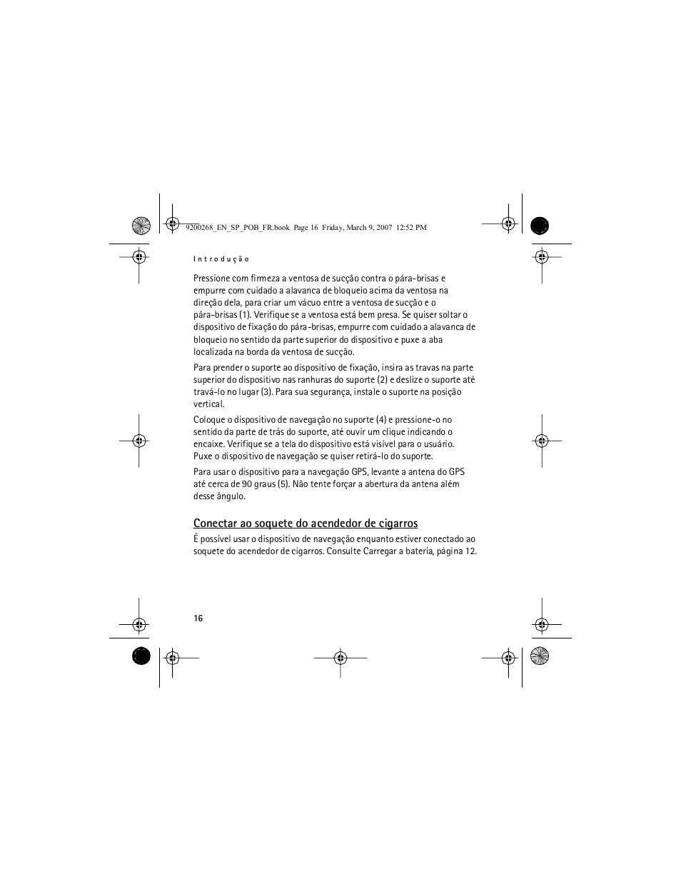 Conectar ao soquete do acendedor de cigarros | Nokia Auto Navigation 330 User Manual | Page 72 / 120