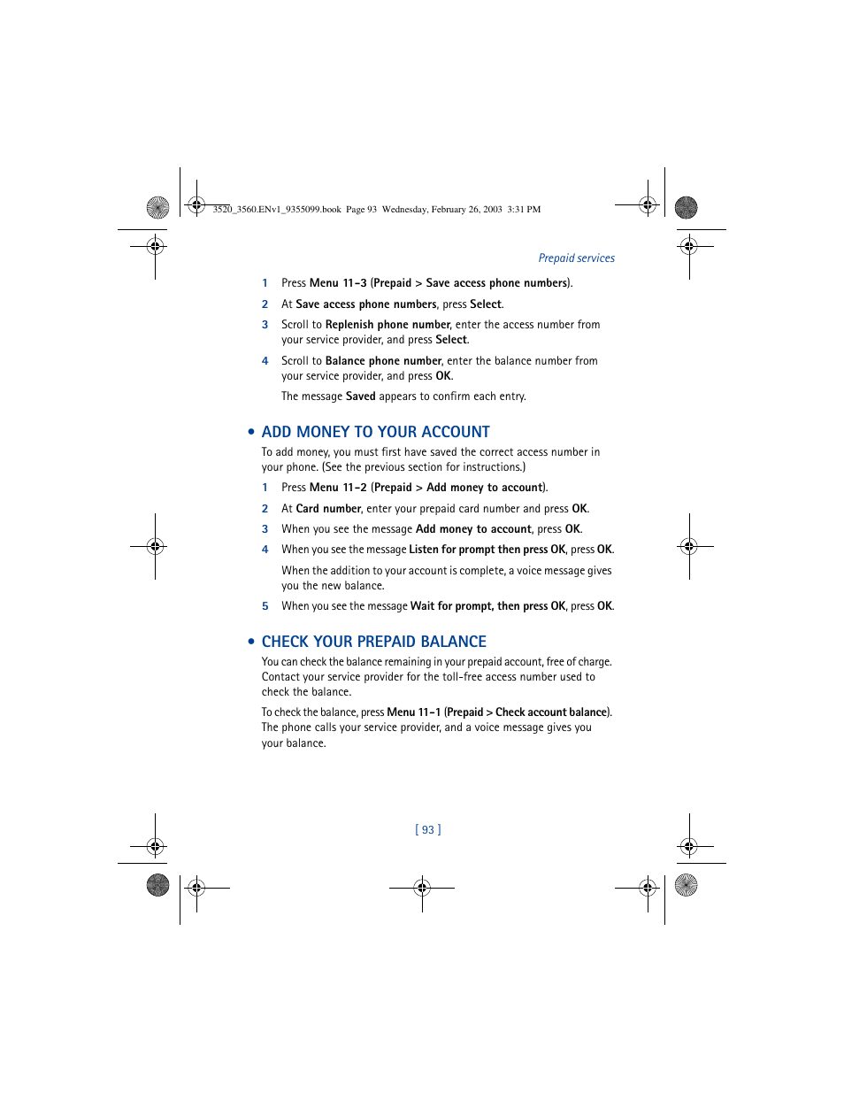 Add money to your account, Check your prepaid balance | Nokia 3520 User Manual | Page 103 / 184