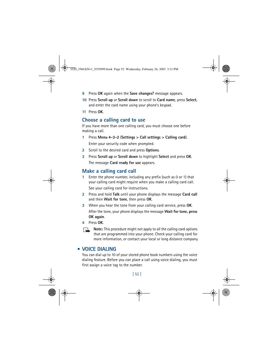 Choose a calling card to use, Make a calling card call, Voice dialing | Nokia 3520 User Manual | Page 62 / 184