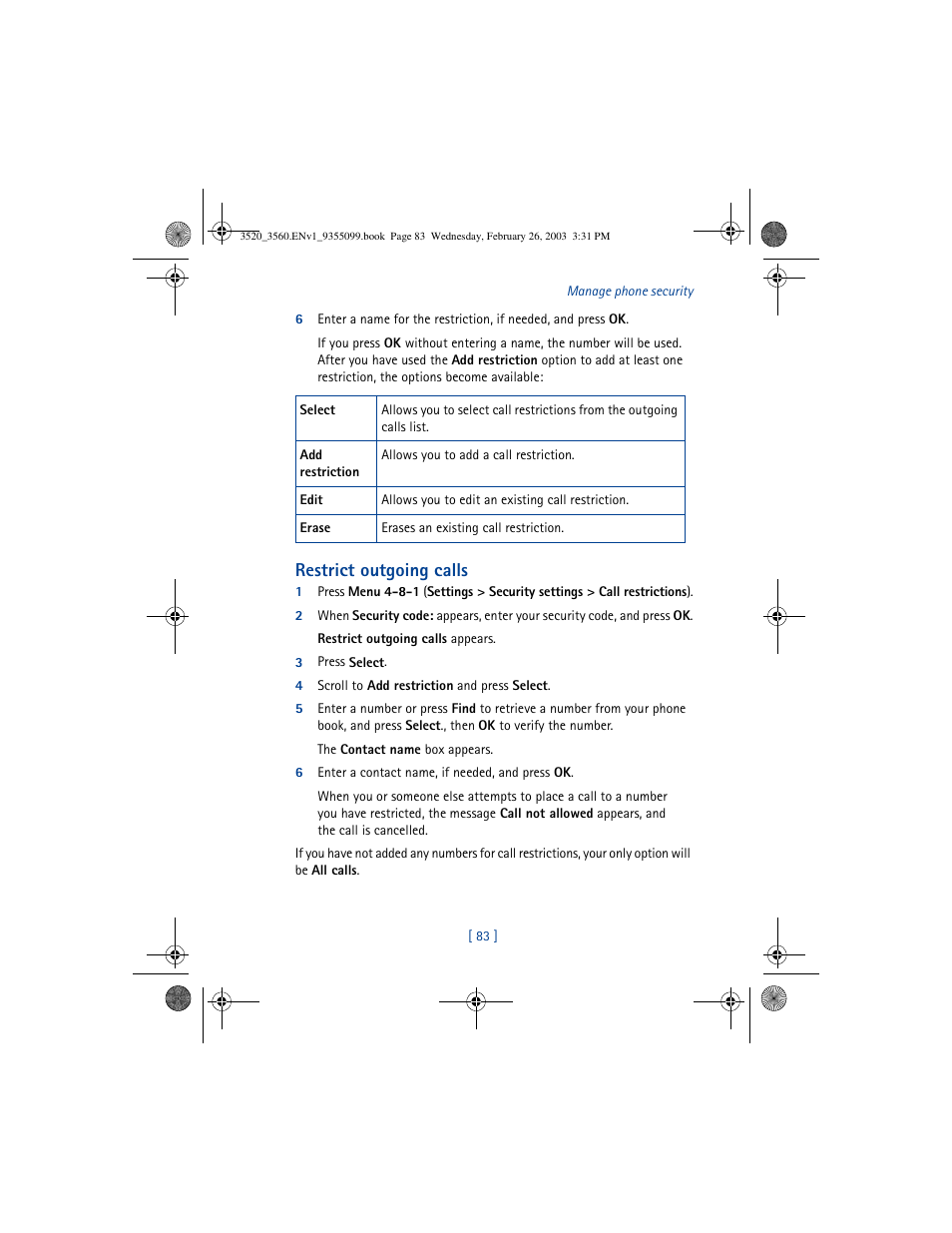 Restrict outgoing calls | Nokia 3520 User Manual | Page 93 / 184